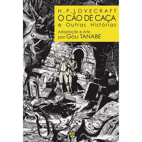 H.P. Lovecraft. o Cão de Caça e Outras Histórias - Volume 1