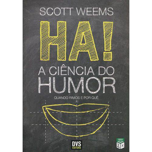 Ha! a Ciência do Humor - Quando Rimos e por Quê