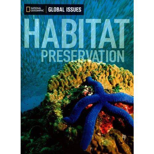 Habitat Preservation - Global Issues - 1060 L