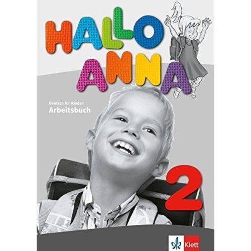 Hallo Anna 2 - Deutsch Für Kinder. Arbeitsbuch (Hallo Anna / Deutsch Für Kinder, Band 2)