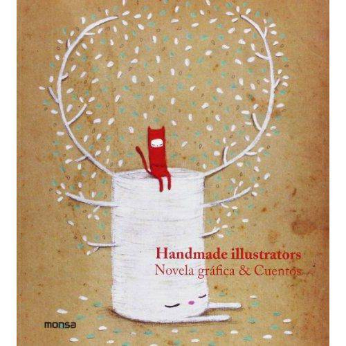Handmade Illustrators - Novela Grafica Y Cuentos