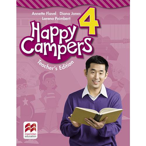 Happy Campers 4 - Teachers Edition - Macmillan - Elt