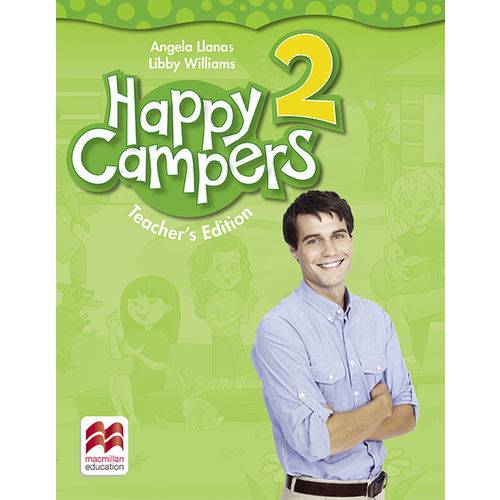 Happy Campers 2 - Teachers Edition - Macmillan - Elt