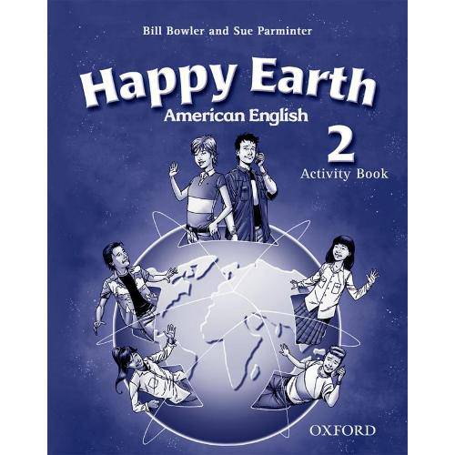 Happy Earth 2 American English Wb