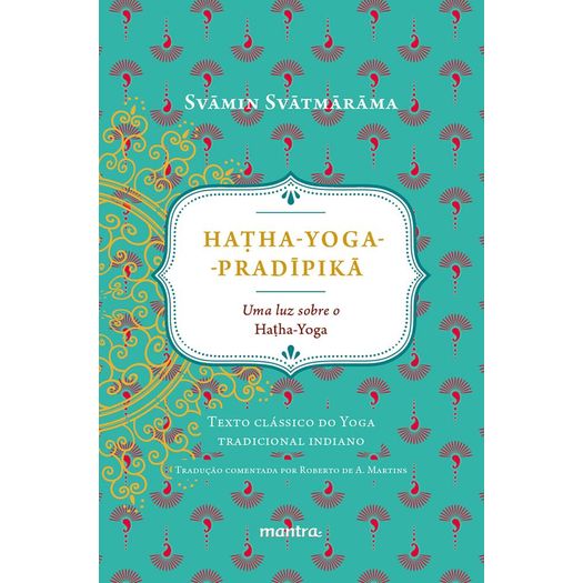 Hatha Yoga - Pradipika - Mantra