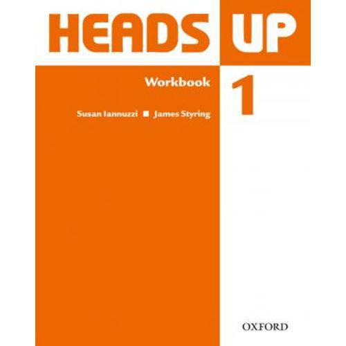 Heads Up 1 - Workbook - Oxford University Press - Elt