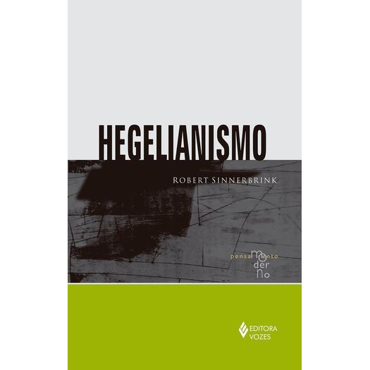 Hegelianismo - Vozes