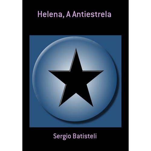 Helena, a Antiestrela