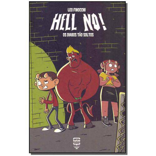 Hell No! - os Diabos Tão Soltos