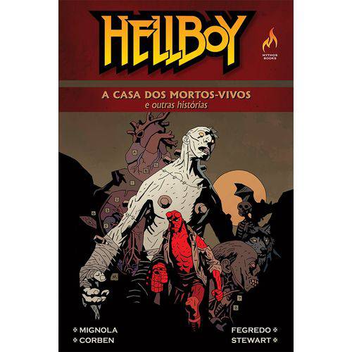 Hellboy - a Casa dos Mortos Vivos - Vol 10 - Mythos