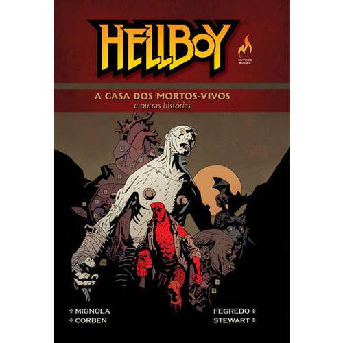 Hellboy, V.10 - a Casa dos Mortos-vivos