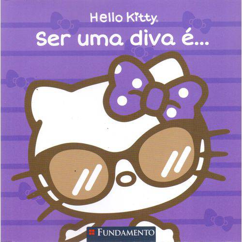 Hello Kitty: Ser uma Diva E...