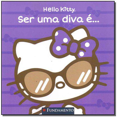 Hello Kitty: Ser uma Diva É...