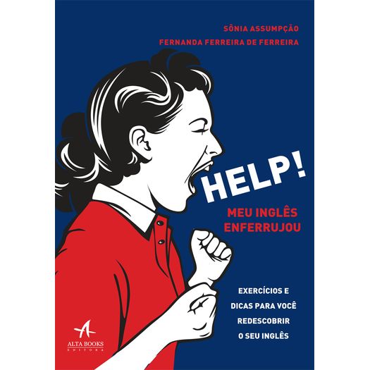 Help Meu Ingles Enferrujou - Altabooks