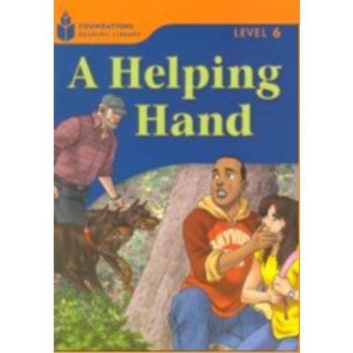 Helping Hand!, a - Foundations Reading Library