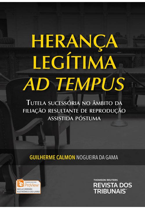 Herança Legítima Ad Tempus - 1ª Edição