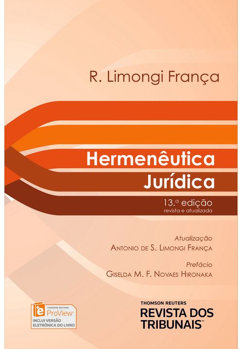 Hermenêutica Jurídica - 13ª Edição