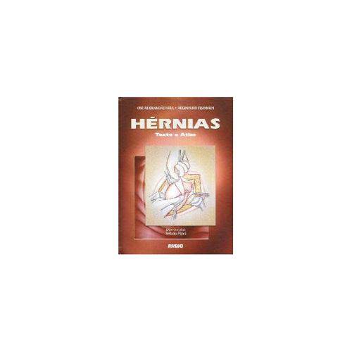 Hérnias - Texto e Atlas