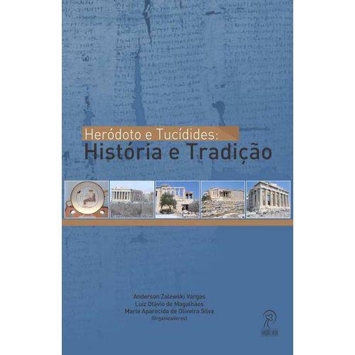 Heródoto e Tucídides - História e Tradição