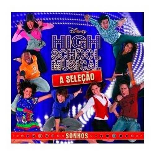 High School Musical - a Seleção - Sonhos - Cd