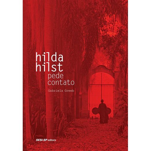 Hilda Hilst - Pede Contato - Sesi Sp