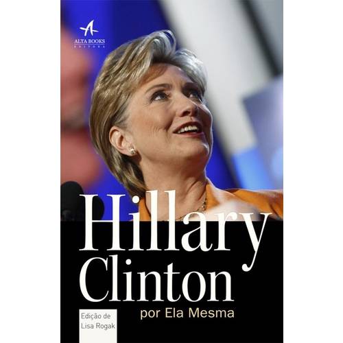 Hillary Clinton por Ela Mesma