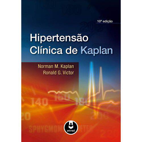 Hipertensão Clínica de Kaplan 10.Ed.