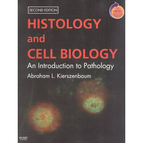 Histology And Cell Biology - 2nd Ed