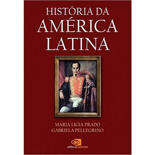 Historia da America Latina - Contexto