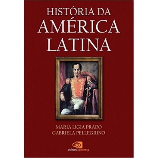 Historia da America Latina - Contexto