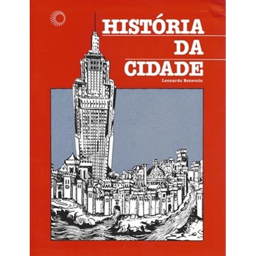 Historia da Cidade - Perspectiva - 6 Ed