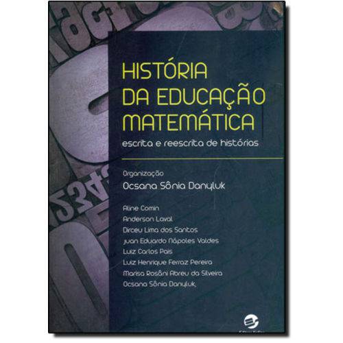 Historia da Educaçao Matematica