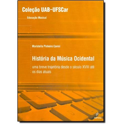 História da Música Ocidental - Coleção Uab-Ufscar