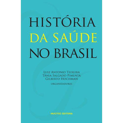 História da Saúde no Brasil