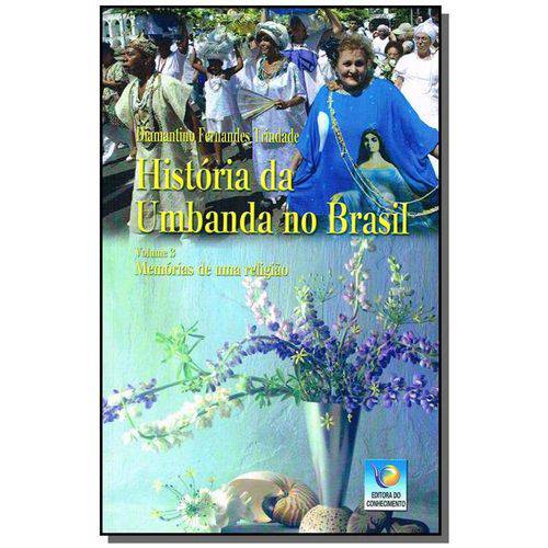 Historia da Umbanda no Brasil - Vol. 3