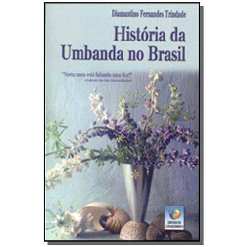 Historia da Umbanda no Brasil - Vol. 1