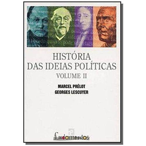 Historia das Ideias Politicas - Vol Ii - 1a
