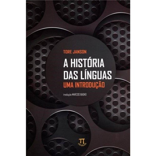 Historia das Linguas, a - uma Introducao