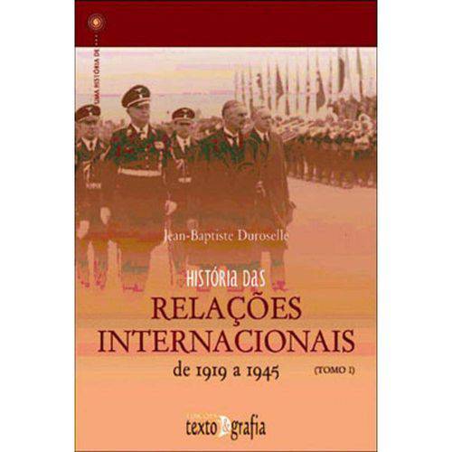 Historia das Relaçoes Internacionais de 1919 a 1945
