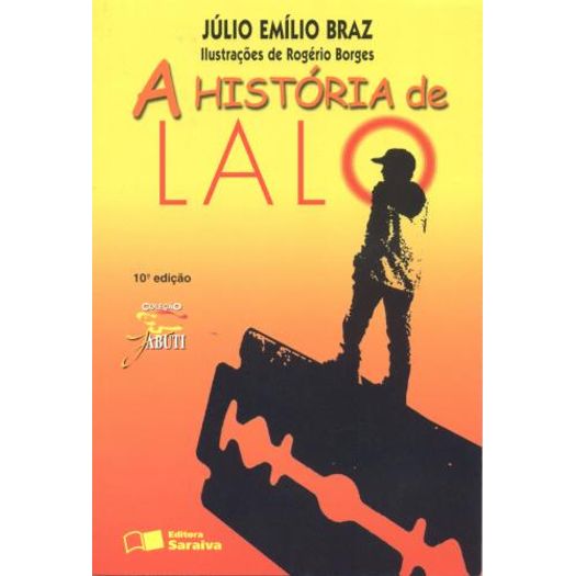Historia de Lalo, a - Saraiva