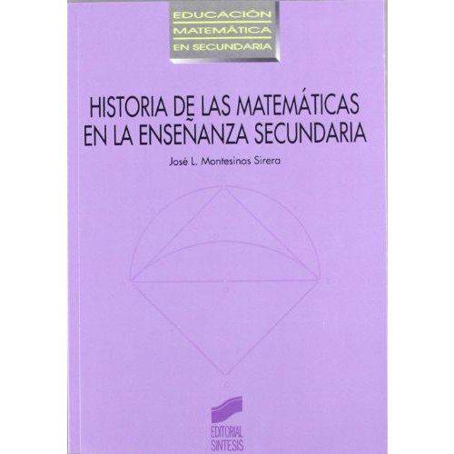 Historia de Las Matemáticas En La Enseñanza Secund