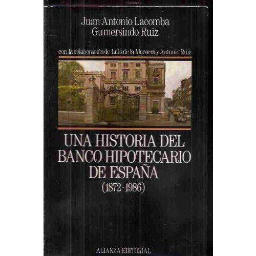 Historia Del Banco Hipotecario de Espana