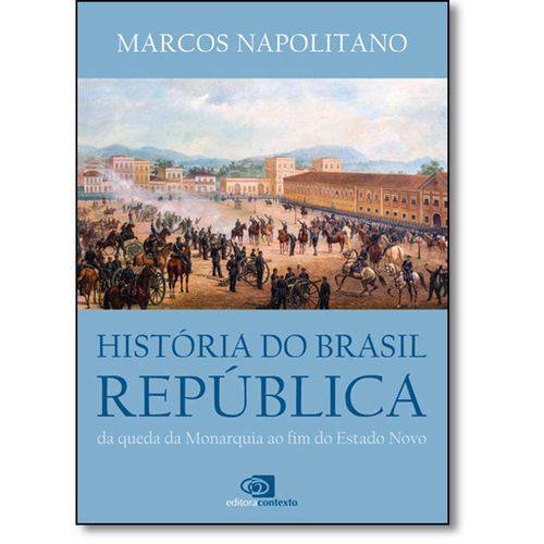 Historia do Brasil Republica