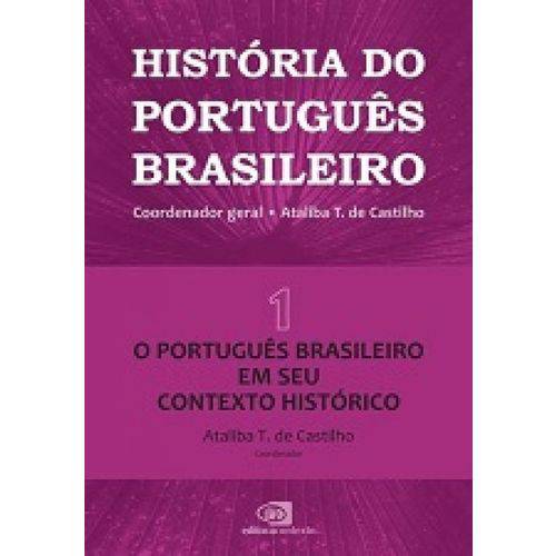 Historia do Portugues Brasileiro Vol. 01