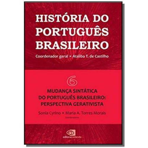 Historia do Portugues Brasileiro - Vol. 06