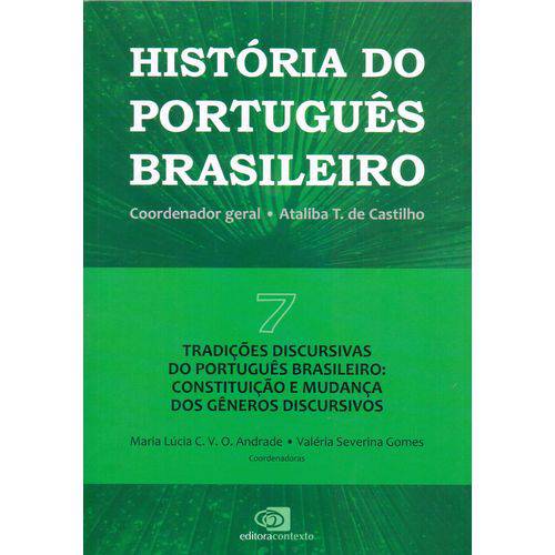 História do Portugues Brasileiro Vol. 07