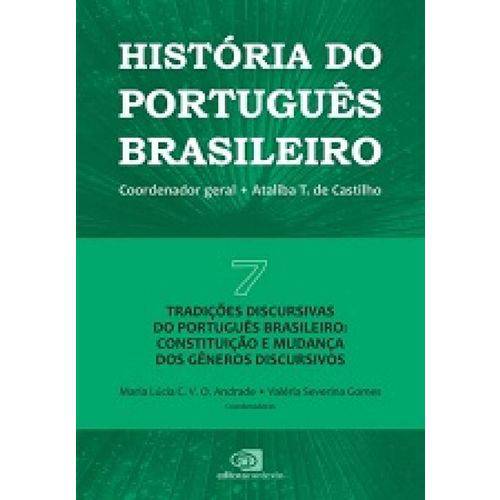 Historia do Portugues Brasileiro Vol. 07