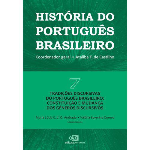 História do Português Brasileiro - Vol. 7