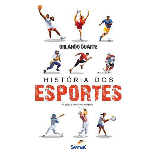 Historia dos Esportes - 6ª Ed