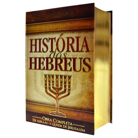 História dos Hebreus Edição de Luxo